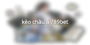 kèo châu á 789bet