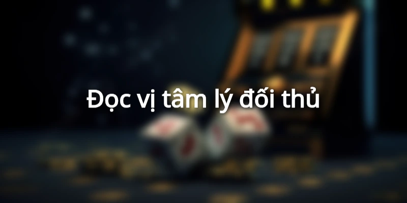 Quan sát trước trận giúp nâng cao cơ hội chiến thắng